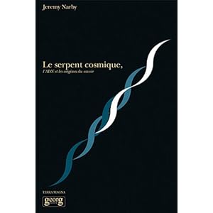 Le serpent cosmique - Jeremy Narby