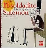 El soldadito Salomón (Esta Es Otra Historia (sm))