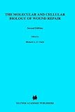 The Molecular and Cellular Biology of Wound Repair (Perspectives on Individual Differences)
