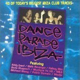 Dance Parade Ibiza (Remixes) (2 CD SET) by Eddy Grant, Mutiny, Static Revenger, Modid, and Boris Dlugosh