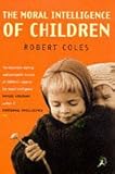 The moral intelligence of children