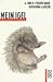  : Mein Igel. ( Ab 8 J.). Ein rotfuchs Sachbuch.