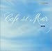 Cafe Del Mar Vol. 1