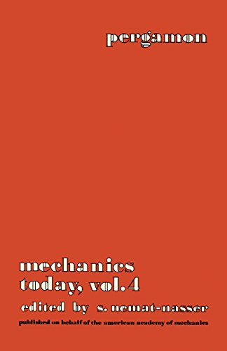 Mechanics Today: Pergamon Mechanics Today Series, Volume 4: v. 4