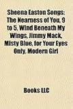 Sheena Easton Songs: The Nearness of You, 9 to 5, Wind Beneath My Wings, Jimmy Mack, Misty Blue, for Your Eyes Only, Modern Girl-