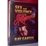 Sex and Violence in Hollywood