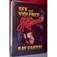 Sex and Violence in Hollywood