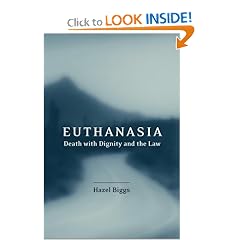 Euthanasia: Death with Dignity and the Law