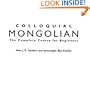 Colloquial Mongolian: The Complete Course for Beginners