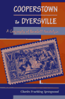 Cooperstown to Dyersville: A Geography of Baseball Nostalgia (Institutional Structures of Feeling)