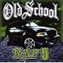 Old School Rap, Vol. 5