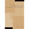 Theory of Class Actions by Craig E. Jones and David Rosenberg
