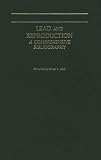Lead and Reproduction: A Comprehensive Bibliography