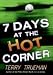 7 Days at the Hot Corner