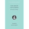 The Birth of Kumara (Clay Sanskrit Library)