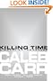 Killing Time: A Novel of the Future