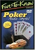 Fun To Know: Poker Made Simple!
