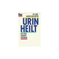 Urin heilt. Das neue Therapiespektrum.