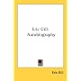 Eric Gill: Autobiography