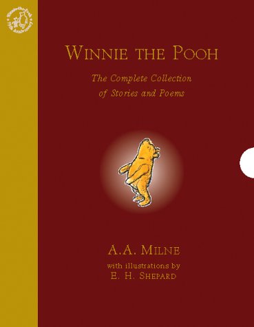 Winnie the Pooh: Complete Collection of Stories and Poems