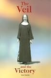 The Veil and the Victory