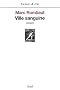 Ville sanguine