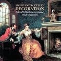 Eighteenth-Century Decoration: Design and the Domestic Interior in England
