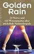 Golden Rain: 20 Storys und viel Wissenwertes �ber prickelnde Natursektspiele