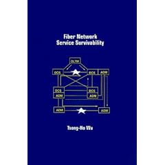 Fiber Network Service Survivability (Telecommunications Library)