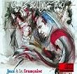 Jazz a La Francaise