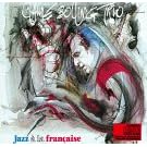 Jazz � la Fran�aise