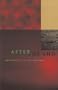 After The End: Representations Of Post-Apocalypse