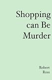 Shopping can be Murder
