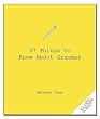 37 Things to Know about Grammar