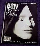 B and W Magazine June 2002 (Black and White Magazine : ABC of Collecting, Issue 19)