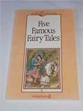 Five famous fairy tales