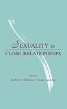 Sexuality in close relationships