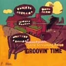 Groovin Time