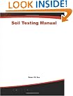 Soil Testing Manual: Procedures, Classification Data, and Sampling Practices