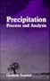 Precipitation: Process and Analysis