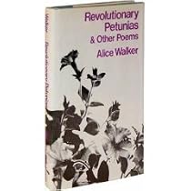 Revolutionary petunias & other poems