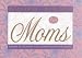 Book Good News for Moms: Words of Wisdom and Inspiration for Moms