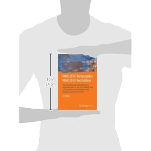 HOAI 2013-Textausgabe/HOAI 2013-Text Edition: Honorarordnung für Architekten und Ingenieure vom 10. Juli 2013/Official Scale of Fees for Services by