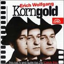 Korngold: Trio, Op.1 & Suite, Op.23