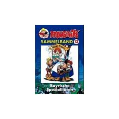 MOSAIK Sammelband 13. Bayrische Spezialit�ten