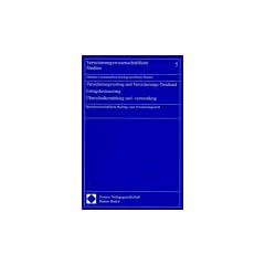 Versicherungsvertrag und Versicherungs-Treuhand - Ertragsbesteuerung - �berschu�ermittlung und -verwendung: Betriebswirtschaftliche Beitr�ge zum Versicherungsrecht