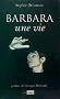 Barbara, une vie