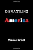 Dismantling America