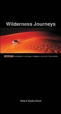 City Travel Guides Discounted  Books : Wilderness Journeys: Offroad Mozambique, Botswana, Namibia, Lesotho, South Africa