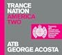 Trance Nation: America Two: ATB, George Acosta